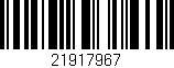 Código de barras (EAN, GTIN, SKU, ISBN): '21917967'