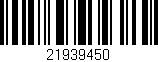 Código de barras (EAN, GTIN, SKU, ISBN): '21939450'