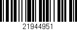 Código de barras (EAN, GTIN, SKU, ISBN): '21944951'