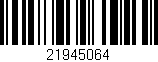 Código de barras (EAN, GTIN, SKU, ISBN): '21945064'