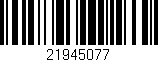 Código de barras (EAN, GTIN, SKU, ISBN): '21945077'
