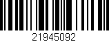 Código de barras (EAN, GTIN, SKU, ISBN): '21945092'