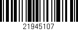 Código de barras (EAN, GTIN, SKU, ISBN): '21945107'