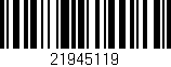 Código de barras (EAN, GTIN, SKU, ISBN): '21945119'