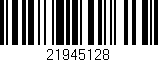 Código de barras (EAN, GTIN, SKU, ISBN): '21945128'