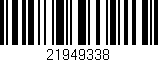 Código de barras (EAN, GTIN, SKU, ISBN): '21949338'