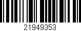 Código de barras (EAN, GTIN, SKU, ISBN): '21949353'
