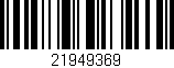 Código de barras (EAN, GTIN, SKU, ISBN): '21949369'