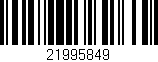 Código de barras (EAN, GTIN, SKU, ISBN): '21995849'