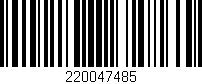 Código de barras (EAN, GTIN, SKU, ISBN): '220047485'