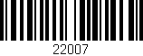 Código de barras (EAN, GTIN, SKU, ISBN): '22007'