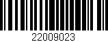 Código de barras (EAN, GTIN, SKU, ISBN): '22009023'