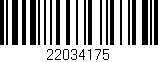 Código de barras (EAN, GTIN, SKU, ISBN): '22034175'