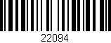 Código de barras (EAN, GTIN, SKU, ISBN): '22094'