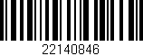 Código de barras (EAN, GTIN, SKU, ISBN): '22140846'