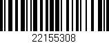 Código de barras (EAN, GTIN, SKU, ISBN): '22155308'
