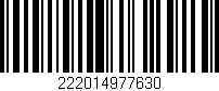 Código de barras (EAN, GTIN, SKU, ISBN): '222014977630'