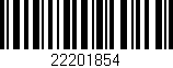 Código de barras (EAN, GTIN, SKU, ISBN): '22201854'