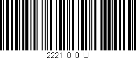 Código de barras (EAN, GTIN, SKU, ISBN): '2221_0_0_U'
