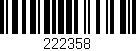 Código de barras (EAN, GTIN, SKU, ISBN): '222358'