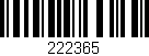Código de barras (EAN, GTIN, SKU, ISBN): '222365'