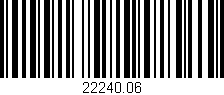 Código de barras (EAN, GTIN, SKU, ISBN): '22240.06'
