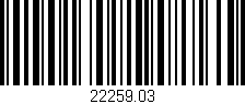 Código de barras (EAN, GTIN, SKU, ISBN): '22259.03'