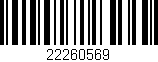 Código de barras (EAN, GTIN, SKU, ISBN): '22260569'