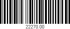 Código de barras (EAN, GTIN, SKU, ISBN): '22270.00'