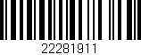 Código de barras (EAN, GTIN, SKU, ISBN): '22281911'