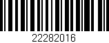 Código de barras (EAN, GTIN, SKU, ISBN): '22282016'