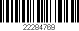 Código de barras (EAN, GTIN, SKU, ISBN): '22284769'