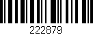 Código de barras (EAN, GTIN, SKU, ISBN): '222879'