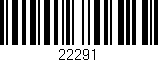 Código de barras (EAN, GTIN, SKU, ISBN): '22291'