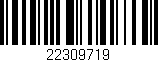 Código de barras (EAN, GTIN, SKU, ISBN): '22309719'