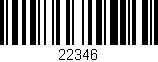 Código de barras (EAN, GTIN, SKU, ISBN): '22346'