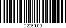 Código de barras (EAN, GTIN, SKU, ISBN): '22363.00'