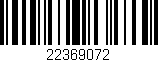 Código de barras (EAN, GTIN, SKU, ISBN): '22369072'