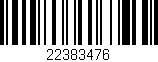 Código de barras (EAN, GTIN, SKU, ISBN): '22383476'