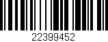 Código de barras (EAN, GTIN, SKU, ISBN): '22399452'