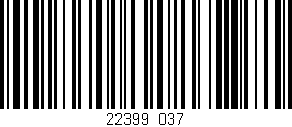 Código de barras (EAN, GTIN, SKU, ISBN): '22399/037'