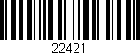 Código de barras (EAN, GTIN, SKU, ISBN): '22421'