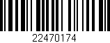 Código de barras (EAN, GTIN, SKU, ISBN): '22470174'