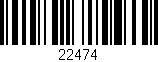Código de barras (EAN, GTIN, SKU, ISBN): '22474'