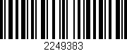 Código de barras (EAN, GTIN, SKU, ISBN): '2249383'