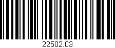Código de barras (EAN, GTIN, SKU, ISBN): '22502.03'