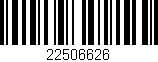 Código de barras (EAN, GTIN, SKU, ISBN): '22506626'