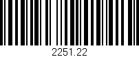 Código de barras (EAN, GTIN, SKU, ISBN): '2251.22'