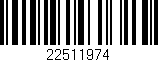 Código de barras (EAN, GTIN, SKU, ISBN): '22511974'