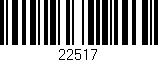 Código de barras (EAN, GTIN, SKU, ISBN): '22517'